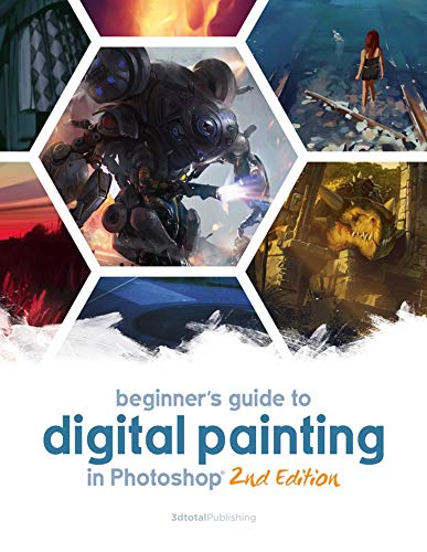 Beginner's Guide to Digital Painting in Photoshop 2nd Edition [Paperback]