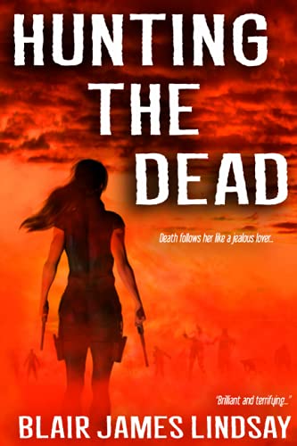 Hunting the Dead [Paperback]