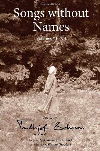 Songs Without Names Poems by Frithjof Schuon [Paperback]