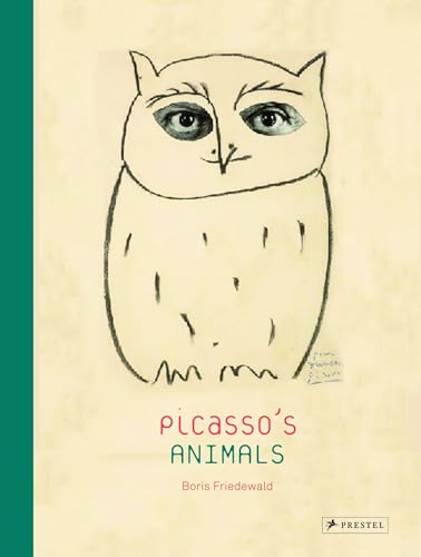 Picasso's Animals [Hardcover]