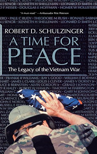 A Time for Peace The Legacy of the Vietnam War [Hardcover]