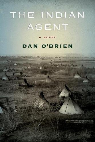 The Indian Agent [Paperback]