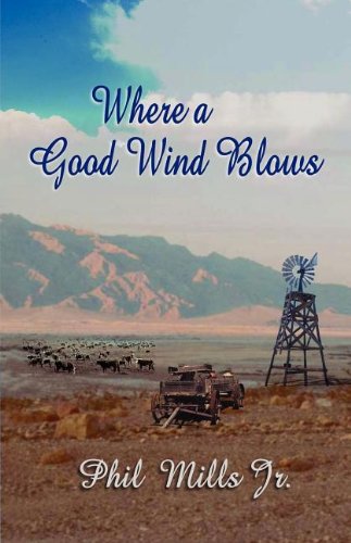 Where A Good Wind Blows [Paperback]