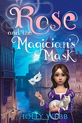 Rose and the Magician&39s Mask [Paperback]