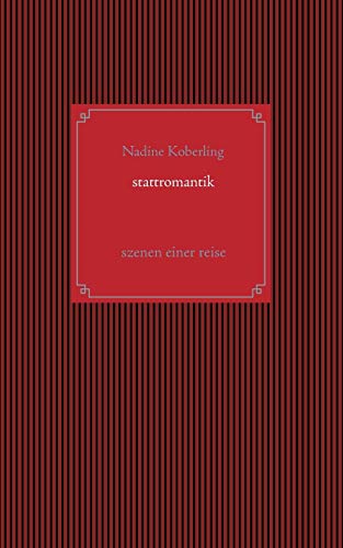Stattromantik (german Edition) [Paperback]