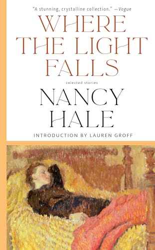 Where the Light Falls Selected Stories [Paperback]