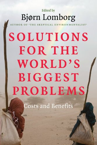 Solutions for the World's Biggest Problems Costs and Benefits [Paperback]