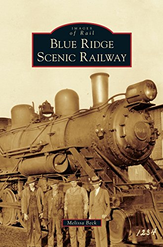 Blue Ridge Scenic Railway [Hardcover]