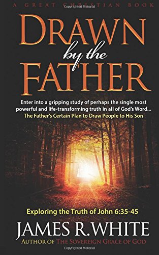 Drawn By The Father [Paperback]