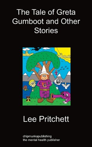 The Tale Of Greta Gumboot And Other Stories [Paperback]