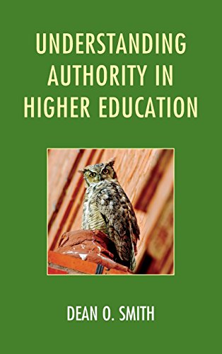 Understanding Authority in Higher Education [Hardcover]