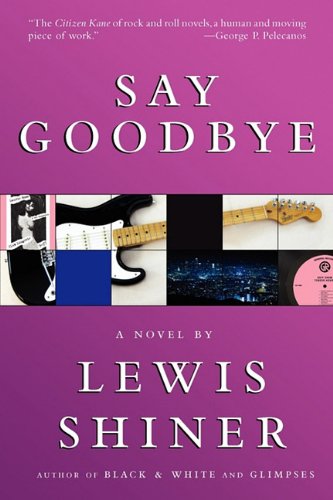 Say Goodbye [Paperback]