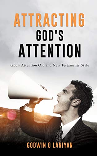 Attracting God's Attention [Paperback]