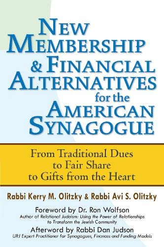 New Membership & Financial Alternatives for the American Synagogue From Tra [Paperback]