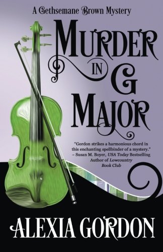 Murder In G Major (a Gethsemane Brown Mystery) (volume 1) [Paperback]
