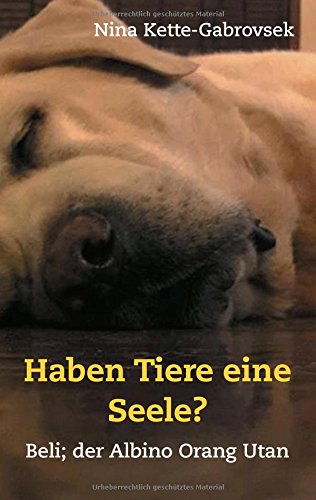 Haben Tiere Eine Seele (german Edition) [Paperback]
