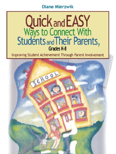 Quick and Easy Ways to Connect With Students and Their Parents, Grades K-8 Impr [Paperback]
