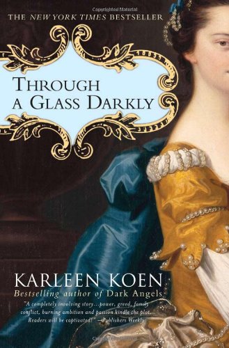 Through a Glass Darkly A Novel [Paperback]