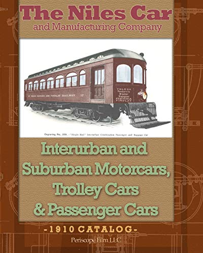 The Niles Car And Manufacturing Company Interurban And Suburban Motorcars, Troll [Paperback]