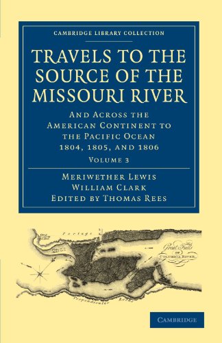 Travels to the Source of the Missouri River And Across the American Continent t [Paperback]