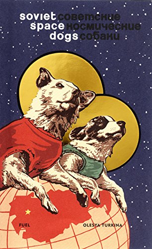 Soviet Space Dogs [Hardcover]