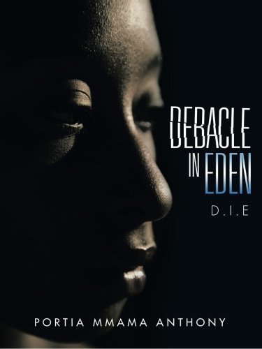 Debacle In Eden D.I.E [Paperback]