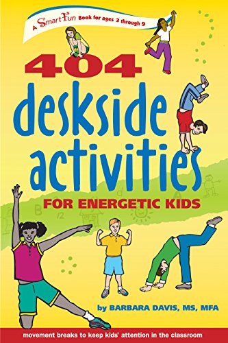 404 Deskside Activities for Energetic Kids [Paperback]
