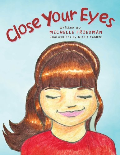 Close Your Eyes [Paperback]