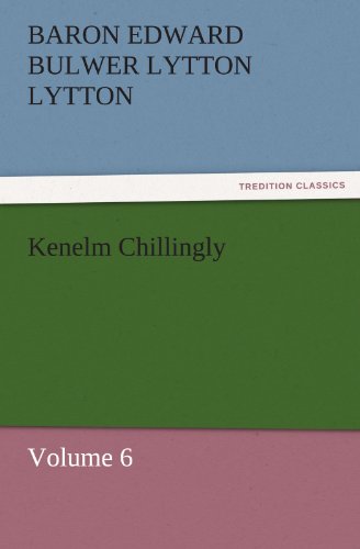 Kenelm Chillingly [Paperback]