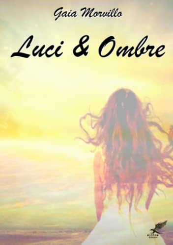 Luci & Ombre [Paperback]