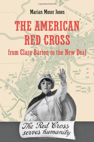 American Red Cross from Carla Barton to the New Deal [Hardcover]
