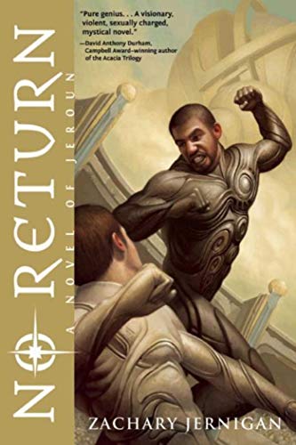 No Return A Novel of Jeroun, Book One [Paperback]