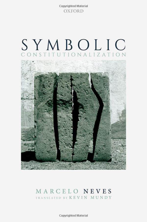 Symbolic Constitutionalization [Hardcover]