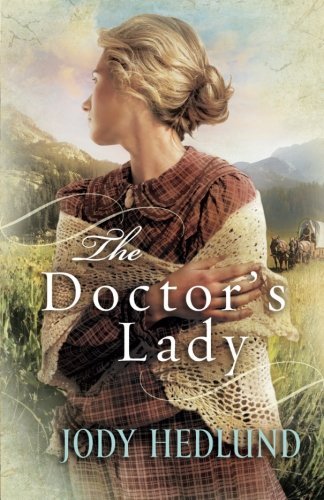 Doctor's Lady, The [Paperback]