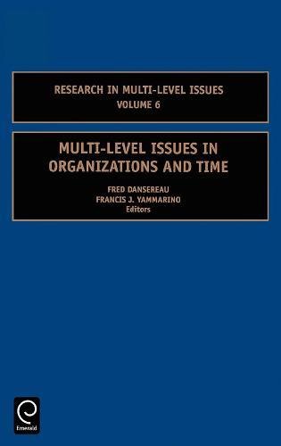 Multi-Level Issues in Organizations and Time [Hardcover]