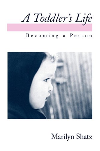A Toddler's Life Becoming a Person [Paperback]