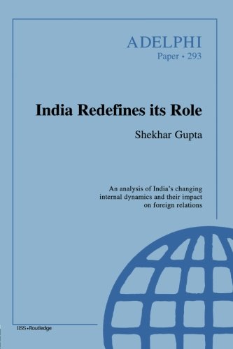 India Redefines its Role [Paperback]