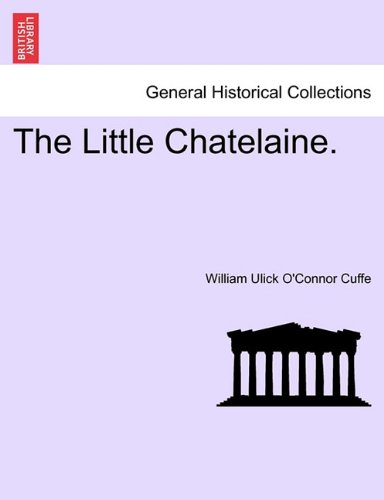Little Chatelaine [Paperback]