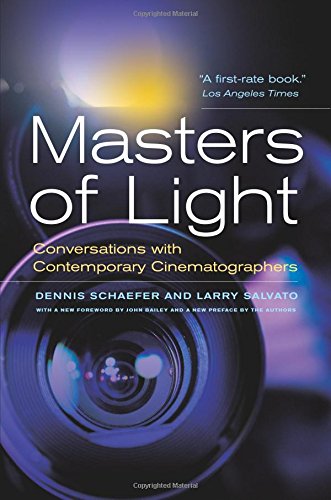 Masters of Light Conversations with Contemporary Cinematographers [Paperback]