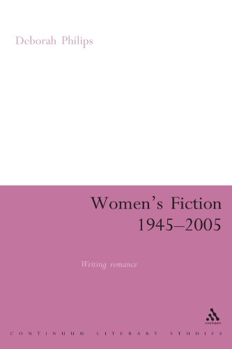 Women's Fiction 1945-2005 Writing Romance [Paperback]