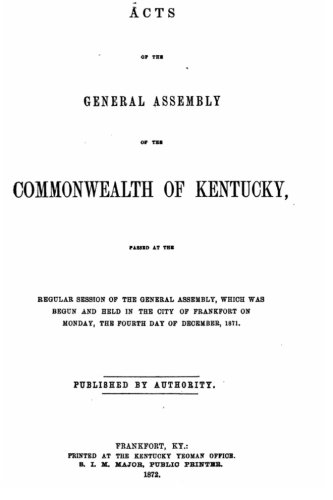 Acts Of The General Assembly Of The Commonwealth Of Kentucky [Paperback]