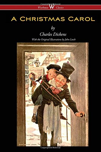 A Christmas Carol (wisehouse Classics - With Original Illustrations) [Paperback]