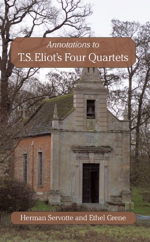 Annotations To T.S. Eliot's Four Quartets [Paperback]