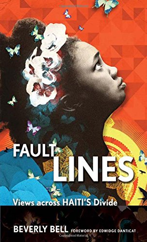 Fault Lines Views Across Haiti's Divide [Paperback]