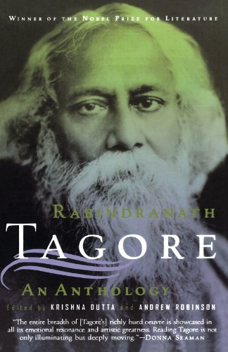 Rabindranath Tagore: An Anthology: An Anthology [Paperback]