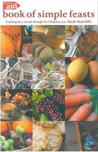 The Christian Aid Book Of Simple Feasts [Paperback]