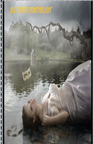 All That Is Forever Lost [Paperback]