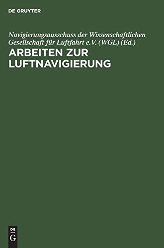 Arbeiten Zur Luftnavigierung [Hardcover]