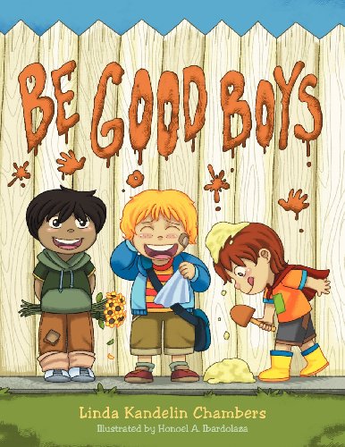 Be Good Boys [Paperback]