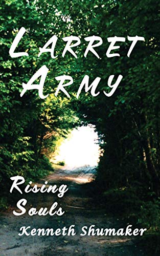 Larret Army  Rising Souls [Paperback]